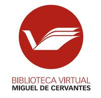 BIBLIOTECA VIRTUAL MIGUEL DE CERVANTES