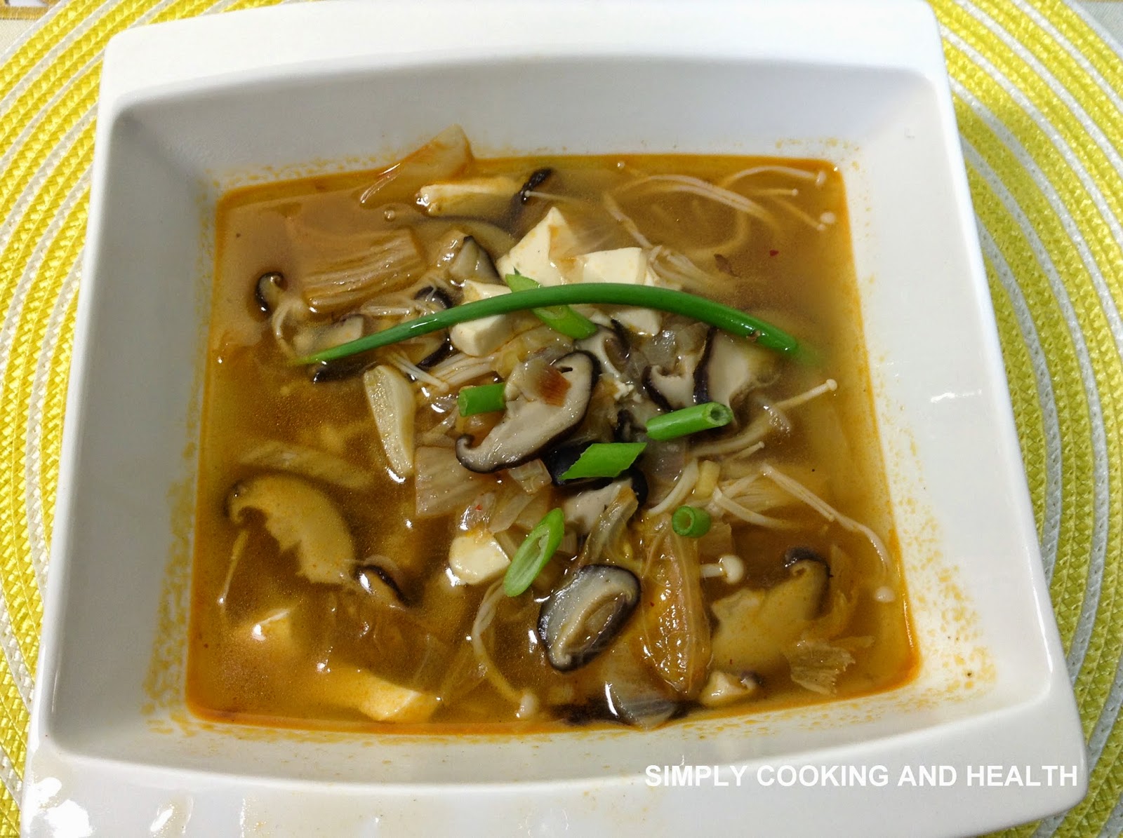 Simply Cooking and Health Kimchi mushroom soup
