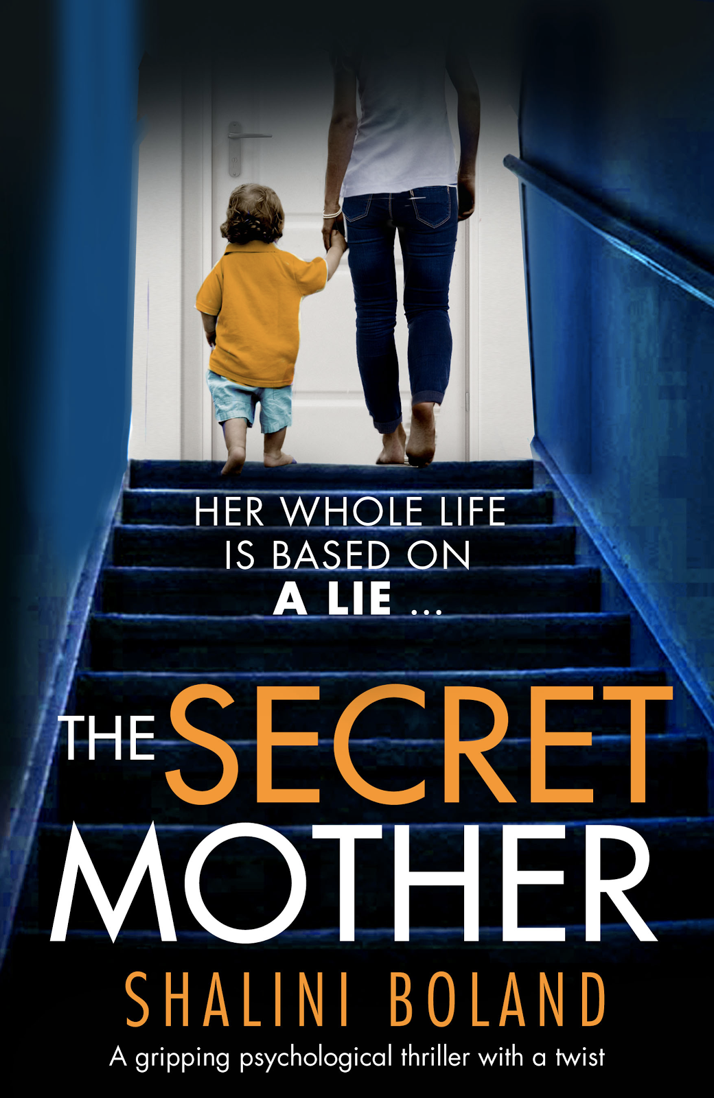 The Secret Mother - a gripping psychological thriller