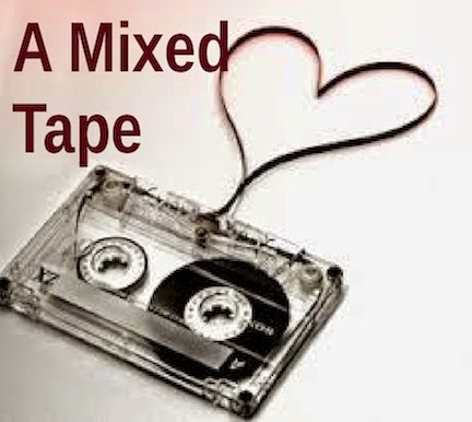 A Mixed Tape