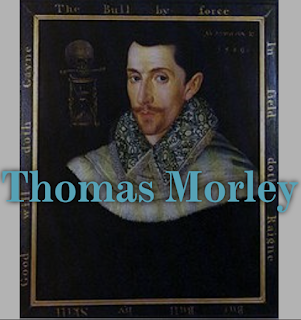 Thomas Morley (1557-1602)