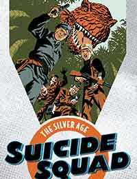 Suicide Squad: The Silver Age Omnibus