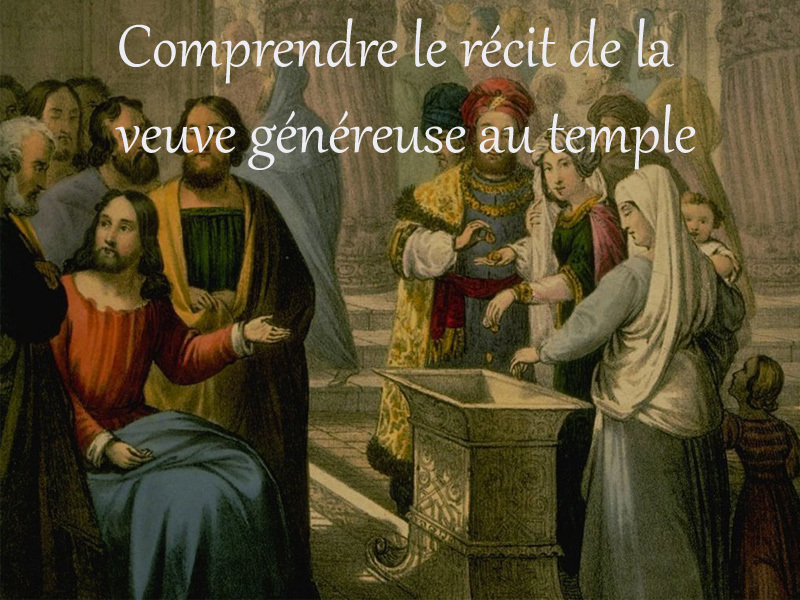 Sas L œil De La Veuve Comprendre le récit de la veuve généreuse au temple - KT42 - portail caté