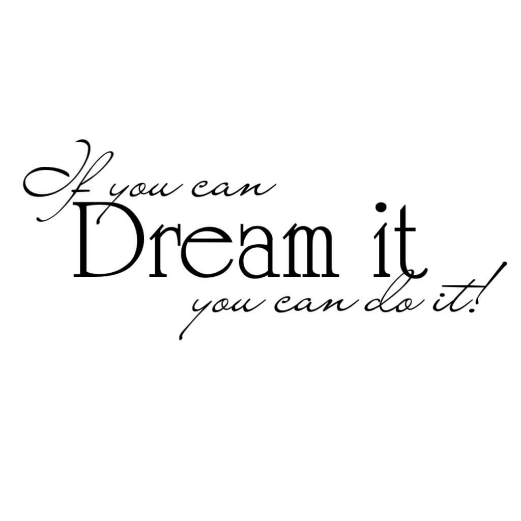 Обои на рабочий стол you can. Картинка you can. If you can dream it you can do it walt disney. If you can dream it you can do it картинки. Леттеринг you can do it.
