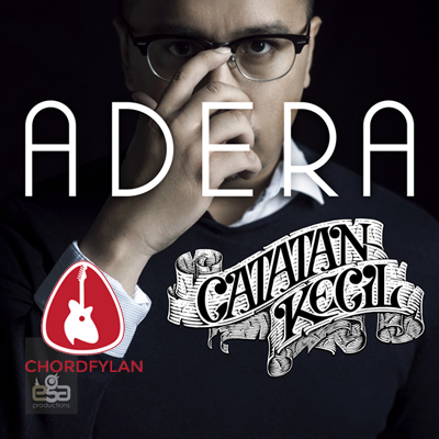 Lirik dan chord Catatan Kecil - Adera Lirik dan chord Catatan Kecil - Adera