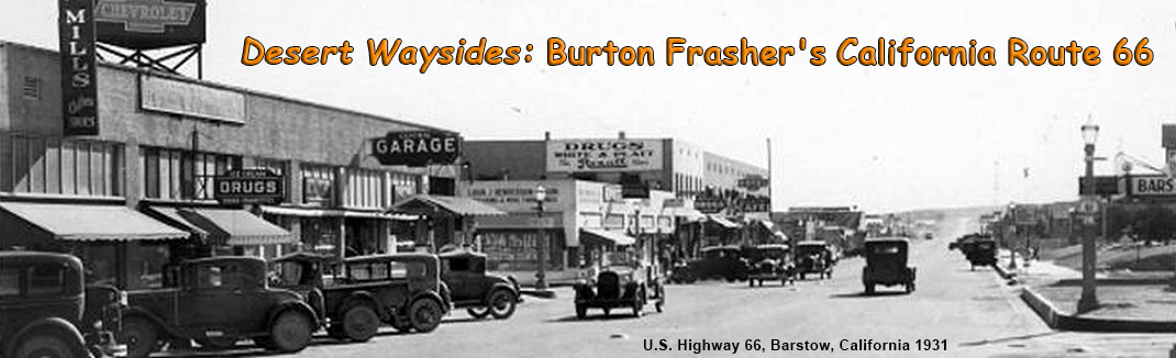 Desert Waysides: Burton Frasher's California Route 66