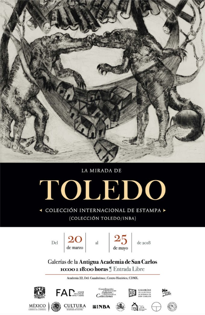 La Mirada de Toledo, en la Antigua Academia de San Carlos 