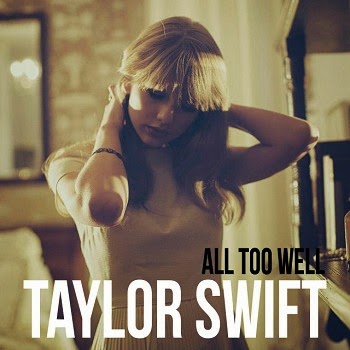 Taylor Swift - All Too Well