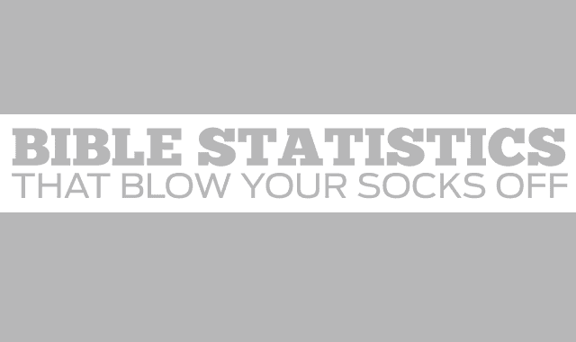 Image: Bible Statistics That Will Blow Your Socks Off