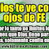 Dios te ve con ojos de FE