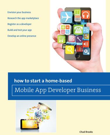 How to Start a Home-based Mobile App Developer Business Ebook
