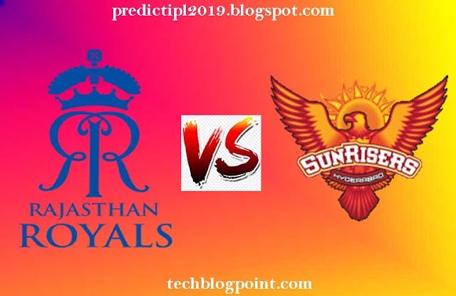 😝[IPLT20 2019]: RR vs SRH: Hyderbad to play in Rajasthan against Rajasthan Royals