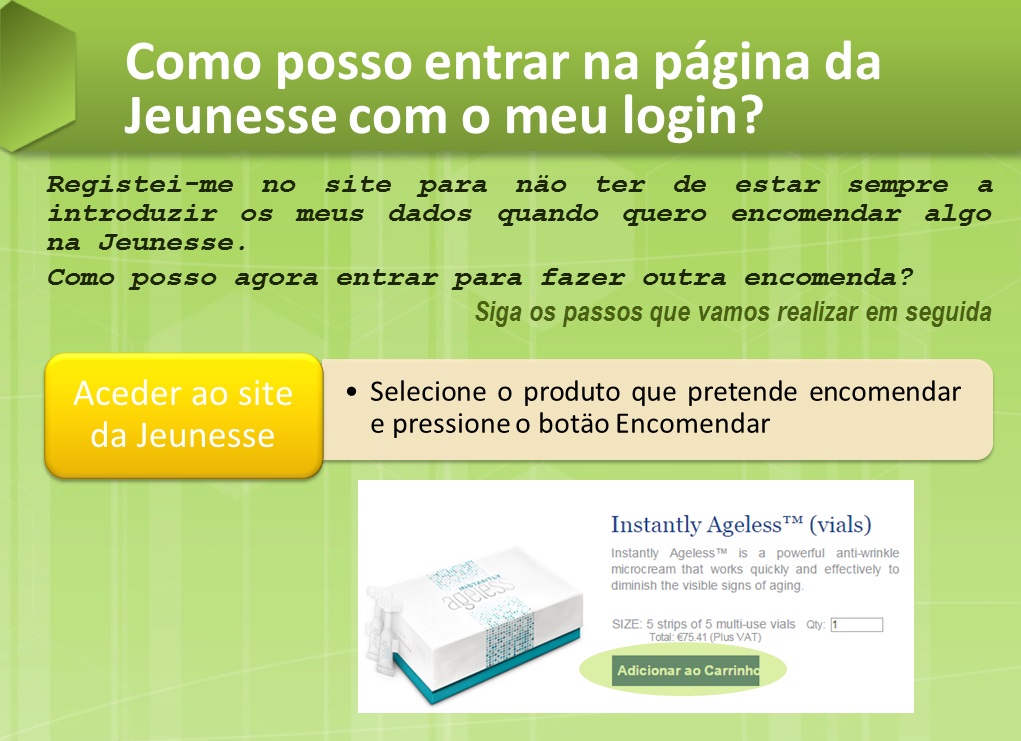Winage no Mundo FAQ 2 Como posso entrar na página da Jeunesse com o meu login?