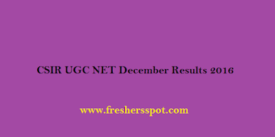 CSIR UGC NET December Results 2016 