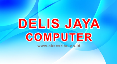 Delis Jaya Computer Pekanbaru