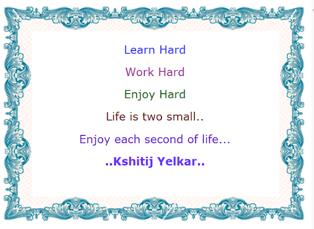 Motivational Quotes : Life is Two small - Kshitij Yelkar
