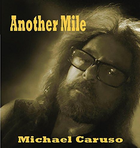 Another Mile - Michael Caruso