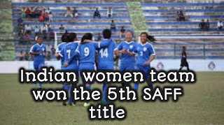 Indian women team won the 5th SAFF title