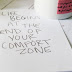 End Your Comfort Zone