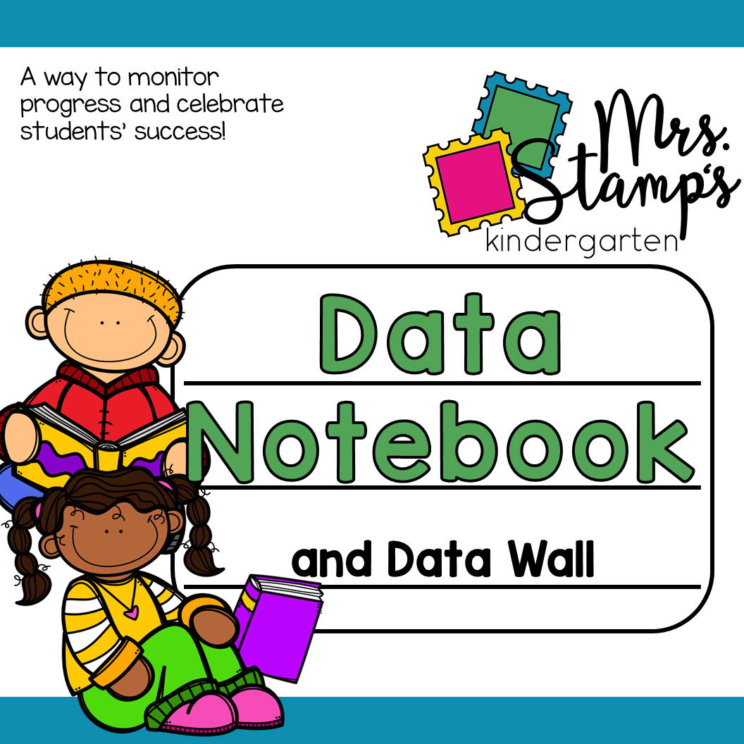 Data Notebooks Mrs. Stamp's Kindergarten