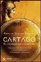 Novela "Cartago. El imperio de los dioses". Editorial Via Magna, 2007