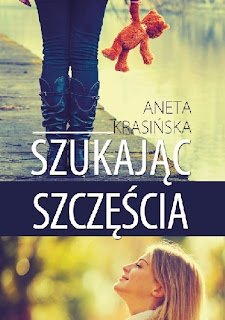 Szukając szczęścia - Aneta Krasińska