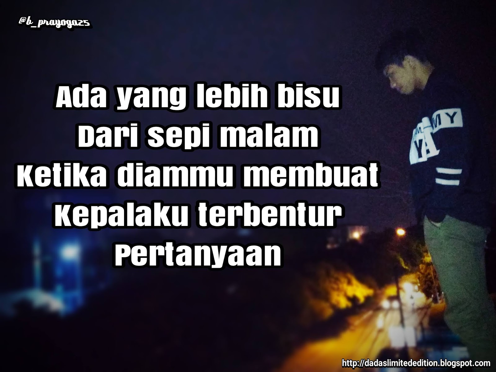 Kata Kata Dadas Untuk Seseorang