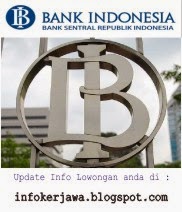 Lowongan Kerja Terbaru Bank Indonesia