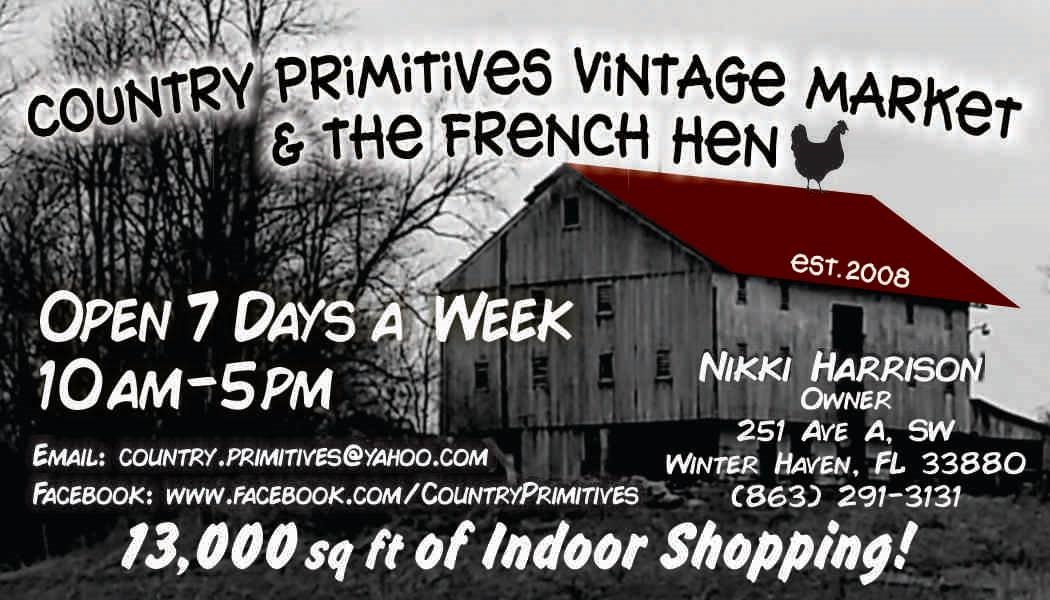 Country Primitives Vintage Market & The French Hen