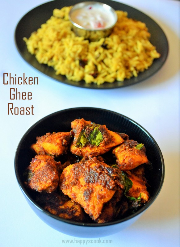 Chicken Ghee Roast Recipe Mangalorean Chicken Ghee Roast Chicken Roast with Ghee Happy's Cook