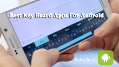 Best Android Keyboard Apps for Fast & Easy Typing