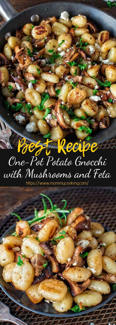 One-Pot Potato Gnocchi with Mushrooms and Feta #dinnerrecipe #food 