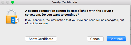 outlook 2016 mac ssl prompt for unknown server outlook 2016 mac ssl prompt for unknown server