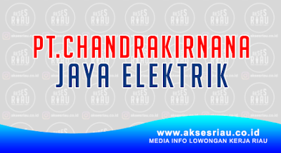 PT Chandrakirana Jaya Elektrik Pekanbaru