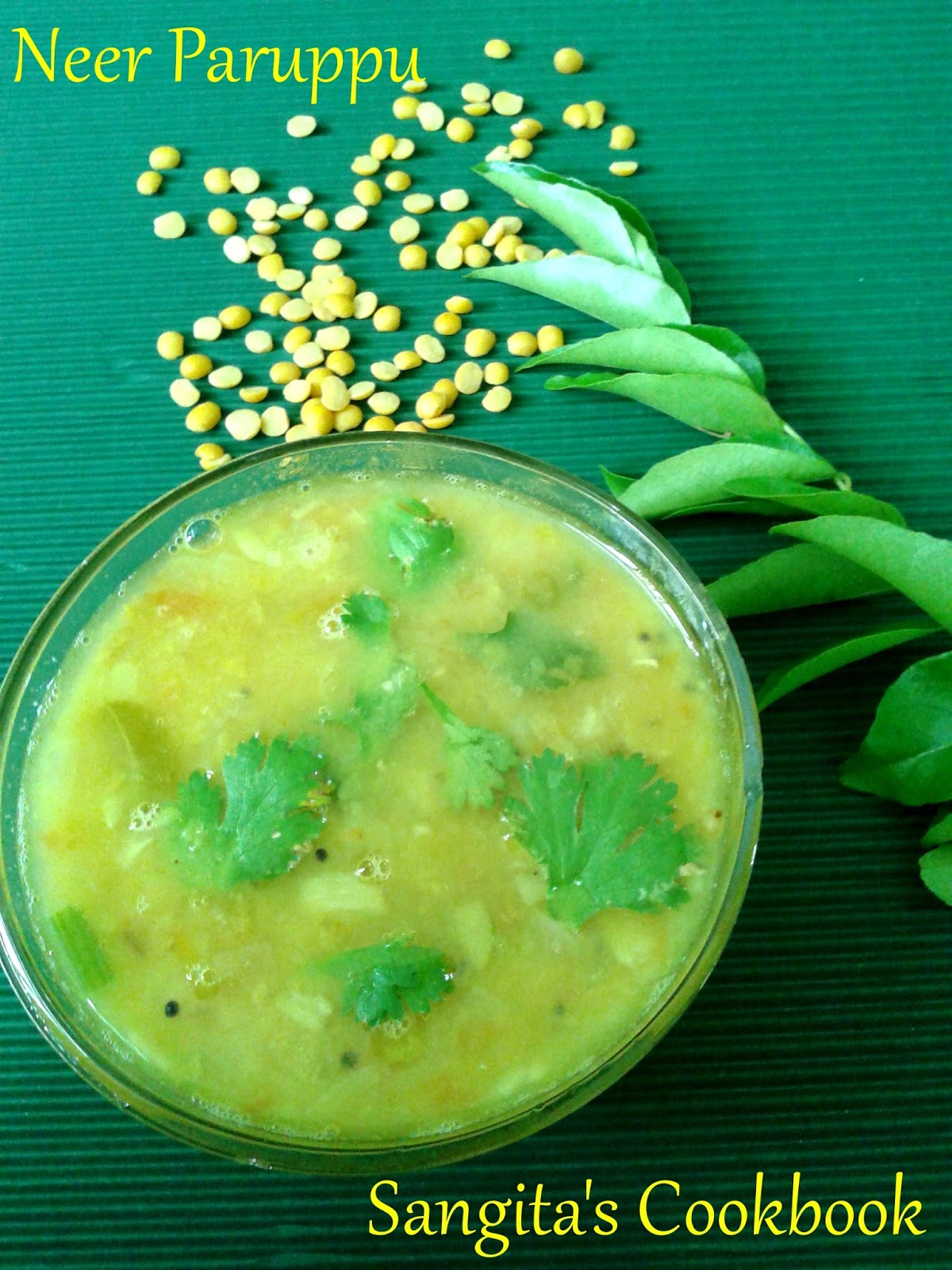 Sangita's Cookbook Neer Paruppu / Watery Dhal Curry