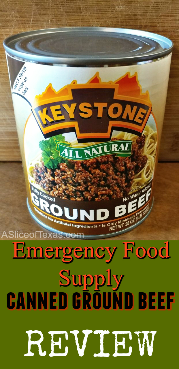 A Slice of Texas blog KEYSTONE GROUND BEEF For Food Storage REVIEW