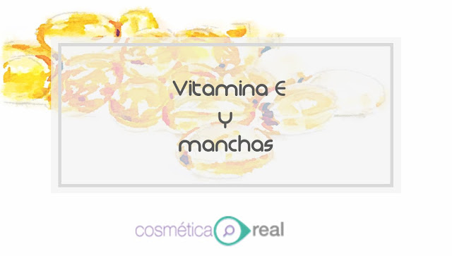 Vitamina E, que puede hacer por tu piel y tus manchas