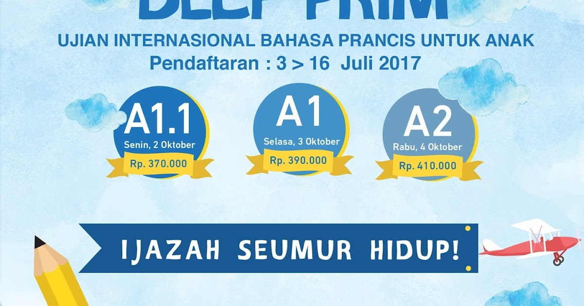 IFI - LIP Yogyakarta: PENDAFTARAN UJIAN DELF PRIM SESI OKTOBER 2017