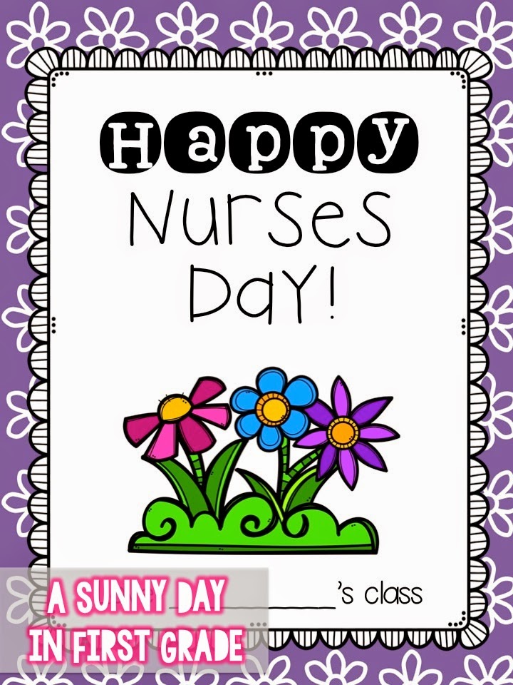 Nurses Day Freebie! A Sunny Day in First Grade