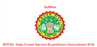 MPPSC State Forest Service Examination Recruitment