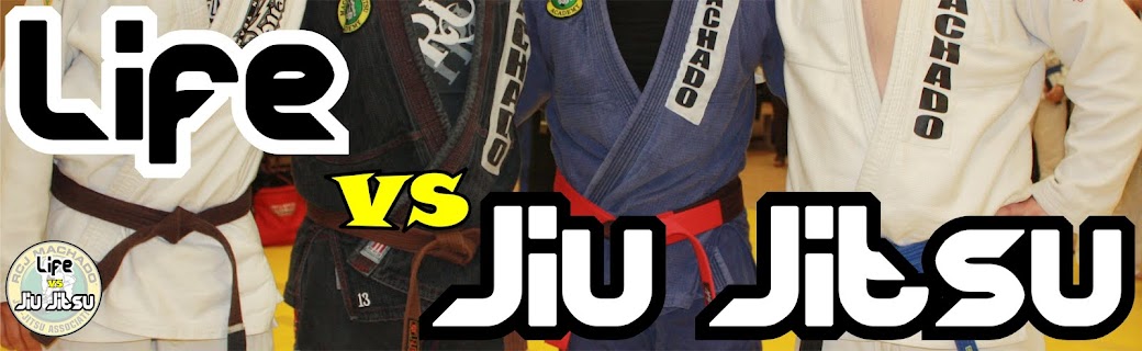 Life vs Jiu Jitsu