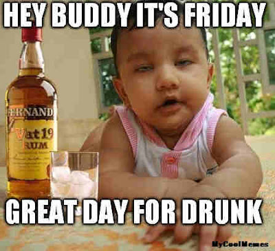 funny friday memes drunk baby