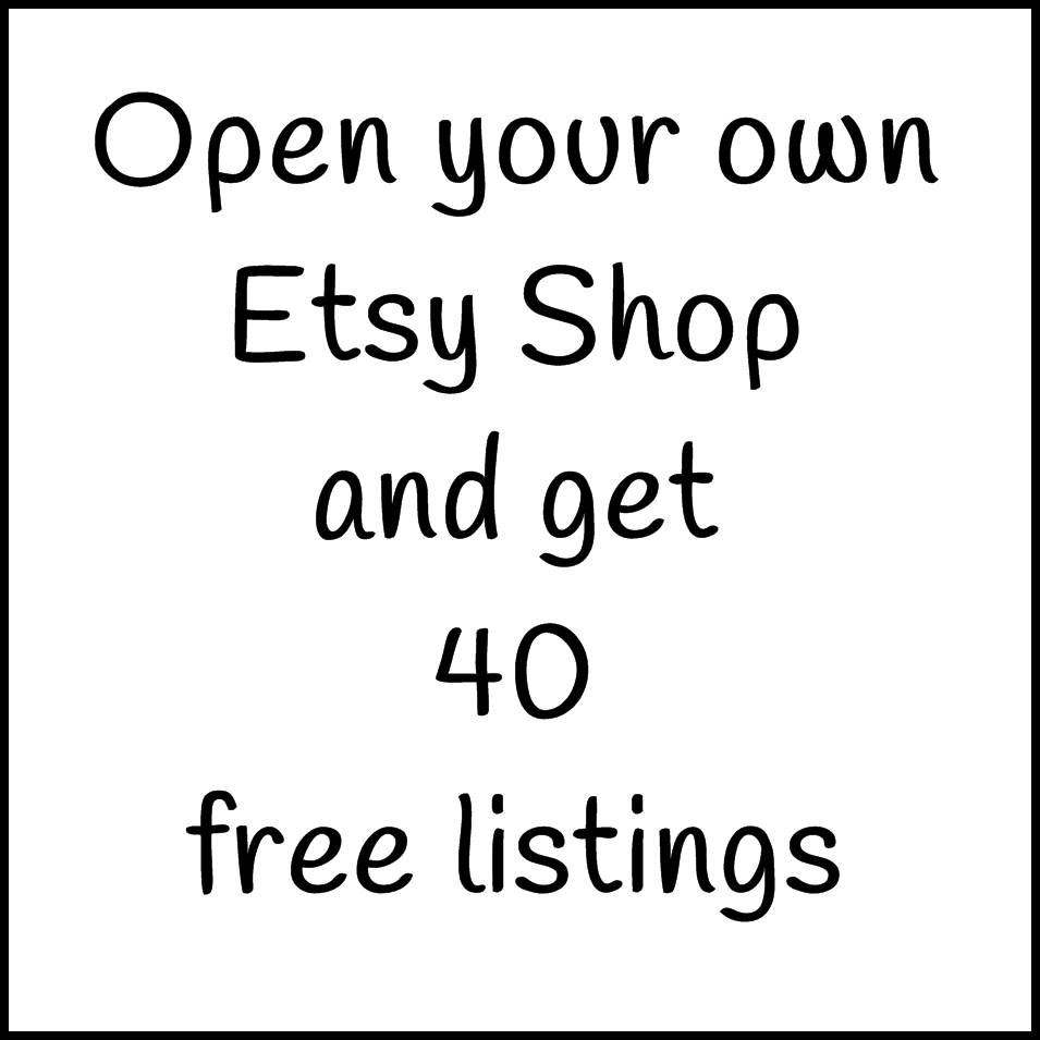 Open your own Etsy shop and get 40 free listings