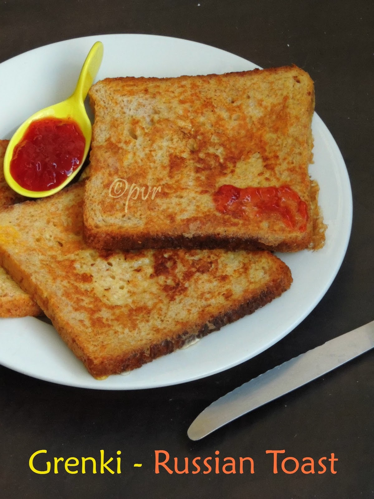 Priya's Versatile Recipes Grenki Russian Breakfast Toast