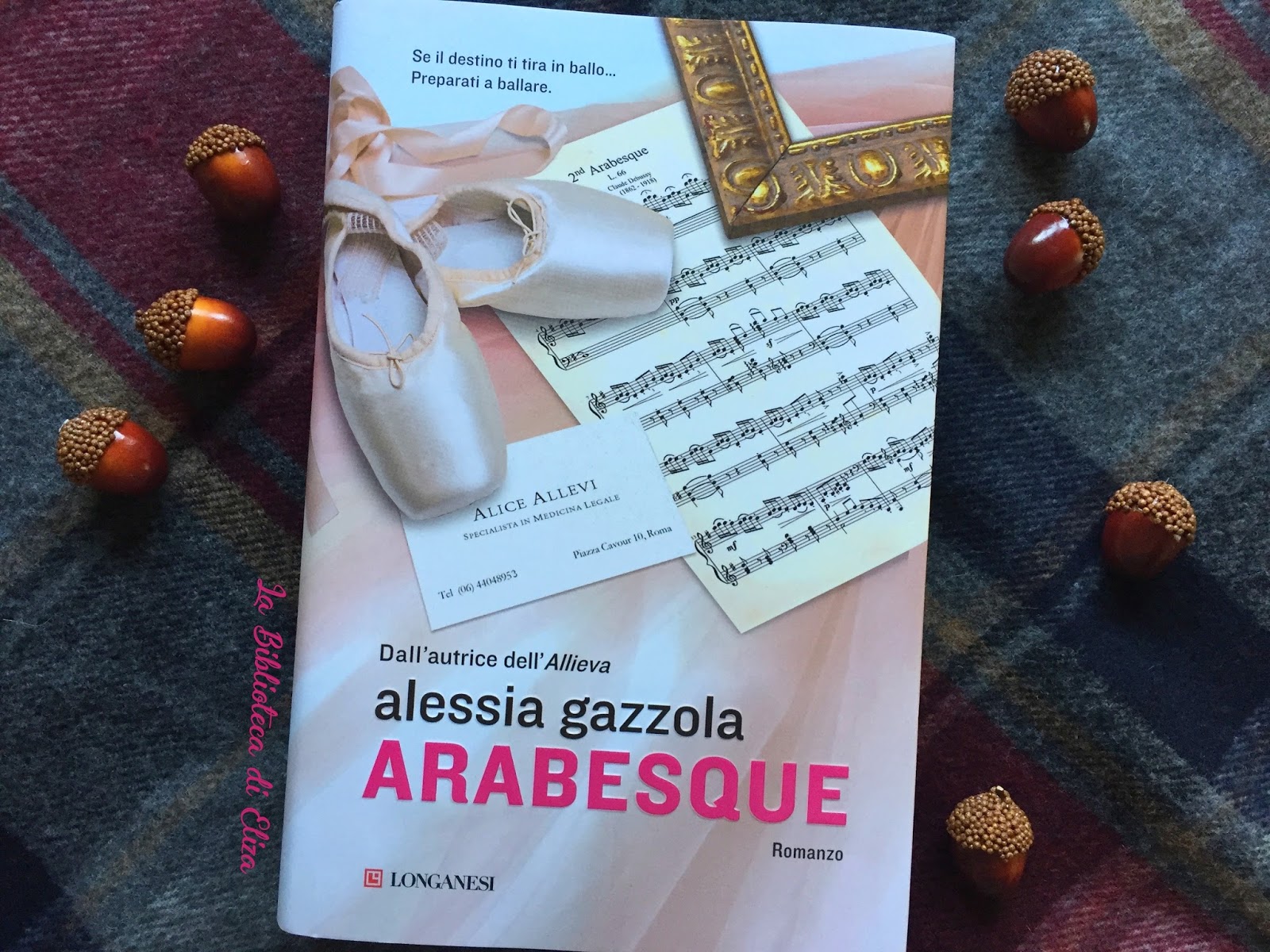 Recensione: Arabesque - Alessia Gazzola - La Biblioteca di Eliza