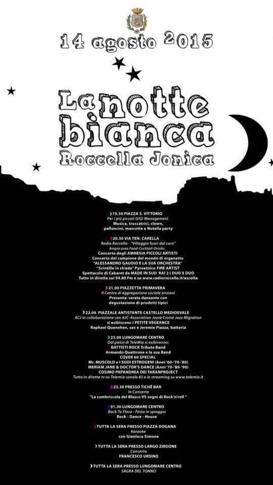 Roccella Siamo Anche Noi Buona Notte Bianca Per Chi Lavora E Per Chi Si Diverte