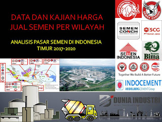 database industri: Cement Price War Per Region in Indonesia 2015-2017