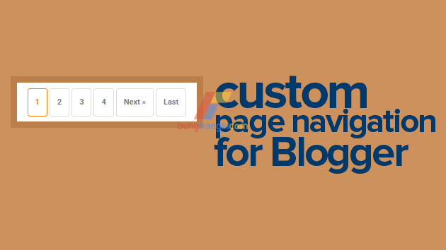 Custom Blog Pager/Nextprev with Number, Unlimited Page Navigation for Blogger