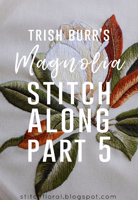 Magnolia Stitch Along Part 5