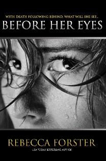 Before Her Eyes (Rebecca Forster)